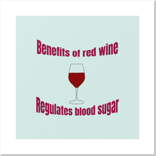 Benefits of red wine Posters and Art